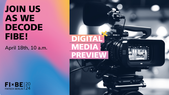 Join us as we decode FIBE - invite Digital Media Preview on the left and a camera on the right hand side.